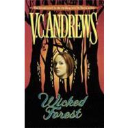 Wicked Forest by Andrews, V.C., 9781451646320