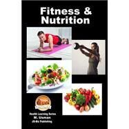 Fitness and Nutrition by Usman, M.; Davidson, John; Mendon Cottage Books, 9781516846320