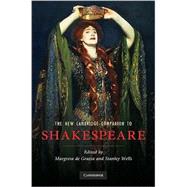 The New Cambridge Companion to Shakespeare by Edited by Margreta De Grazia , Stanley Wells, 9780521886321