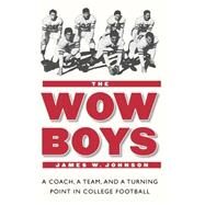 The Wow Boys by Johnson, James W., 9780803276321