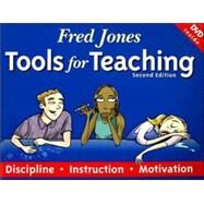 Fred Jones Tools for Teaching : Discipline, Instruction, Motivation by Jones, Fredric H., 9780965026321