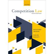 Competition Law by Whish, Richard; Bailey, David, 9780198836322