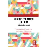 Higher Education in India by Bhandari, Laveesh; Kale, Sumita; Mehra, Chandra Shekhar; Dutta, Priyanka; Mahendiran, Shreekanth, 9780367436322