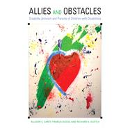 Allies and Obstacles by Carey, Allison C.; Block, Pamela; Scotch, Richard, 9781439916322