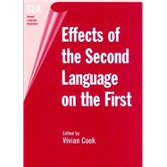 Effects of the Second Language on the First by Cook, Vivian, 9781853596322
