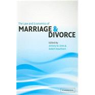 The Law and Economics of Marriage and Divorce by Edited by Antony W. Dnes , Robert Rowthorn, 9780521006323