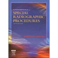 Fundamentals of Special Radiographic Procedures by Snopek, Albert M., 9780721606323