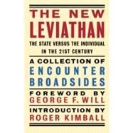 The New Leviathan by Kimball, Roger; Will, George F., 9781594036323