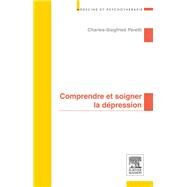 Comprendre et soigner la dpression by Charles-Siegfried Peretti, 9782294726323