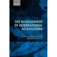The Management of International Acquisitions by Child, John; Faulkner, David; Pitkethly, Robert, 9780198296324