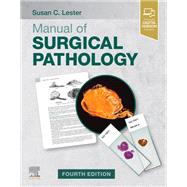 Manual of Surgical Pathology by Susan C. Lester, 9780323546324