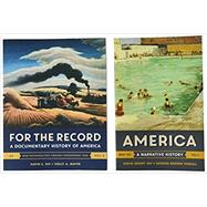 America + for the Record by Shi, David E.; Tindall, George Brown; Mayer, Holly A.; Shi, David E., 9780393606324