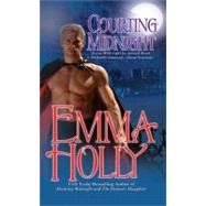Courting Midnight by Holly, Emma, 9780425206324