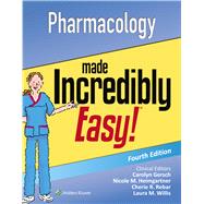 Pharmacology Made Incredibly Easy by Lippincott Williams & Wilkins, 9781496326324