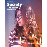 Society: The Basics, 14/e by Macionis, John J., 9780134206325
