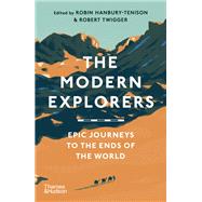 Modern Explorers by Hanbury-Tenison, Robin; Twigger, Robert, 9780500296325