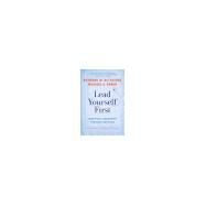 Lead Yourself First by Kethledge, Raymond M.; Erwin, Michael S.; Collins, Jim, 9781632866325