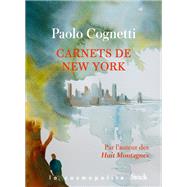 Carnets de New York by Paolo Cognetti, 9782234086326