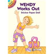 Wendy Works Out Sticker Paper Doll by Stillerman, Robbie, 9780486426327