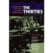 The Thirties by Frisch, Morton J.; Diamond, Martin; Kesler, Charles R., 9780875806327