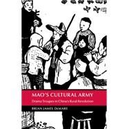 Mao's Cultural Army by Demare, Brian James, 9781107076327