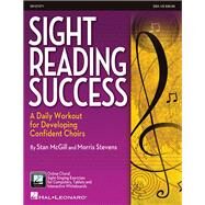 Sight-Reading Success A Daily Workout for Developing Confident Choirs SSA Edition by Mcgill, Stan; Stevens, Morris, 9781495096327