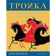Troika: A Communicative Approach to Russian Language, Life, and Culture, 2nd Edition by Nummikoski, Marita, 9780470646328