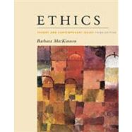 Ethics Theory and Contemporary Issues (with InfoTrac) by MacKinnon, Barbara, 9780534546328