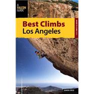 Best Climbs Los Angeles by Corso, Damon, 9780762796328