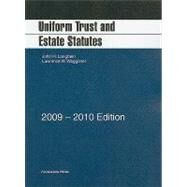 Uniform Trust and Estate Statutes, 2009-2010 by Langbein, John H., 9781599416328