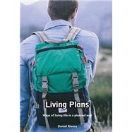 Living Plans by Rivera, Daniel, 9781506026329