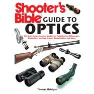 SHOOTER'S BIBLE GDE OPTICS PA by MCINTYRE,THOMAS, 9781616086329