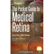 The Pocket Guide to Medical Retina by Hsu, Jason; Chiang, Allen, 9781630916329