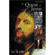 In Quest of Jesus by Tatum, W. Barnes, 9780687056330