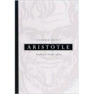 Aristotle by Hoffe, Otfried; Salazar, Christine, 9780791456330