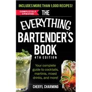 The Everything Bartender's Book by Charming, Cheryl, 9781440586330