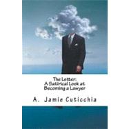 The Letter by Cuticchia, A. Jamie, 9781475236330
