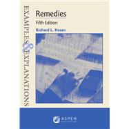 EXAMPLES AND EXPLANATIONS: REMEDIES 5E by HASEN, 9798889066330