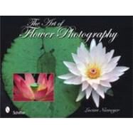 The Art of Flower Photography by Niemeyer, Lucian, 9780764336331