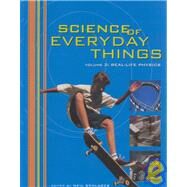 Science of Everyday Things by Knight, Judson; Schlager, Neil, 9780787656331