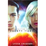 Fourth World by Chiavari, Lyssa, 9781519496331