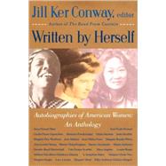 Written by Herself: Volume I by CONWAY, JILL KER, 9780679736332
