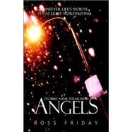 On First Name Terms With Angels by FRIDAY ROSS, 9781412086332