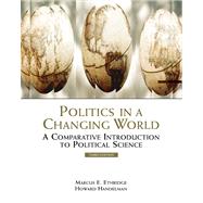 Politics in a Changing World A Comparative Introduction to Political Science (with InfoTrac) by Ethridge, Marcus E.; Handelman, Howard, 9780534566333