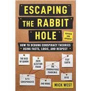 Escaping the Rabbit Hole by Mick West, 9781510776333