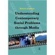 Understanding Contemporary Social Problems Through Media by Goldberg,Roberta, 9781612056333