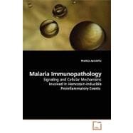 Malaria Immunopathology by Jaramillo, Maritza, 9783639136333