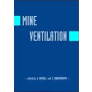 Mine Ventilation: Proceedings of the 10th US / North American Mine Ventilation Symposium, Anchorage, Alaska, USA, 16-19 May 2004 by Ganguli; Rajive, 9789058096333