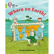 Where on Earth? by Anderson, Scoular, 9780007186334