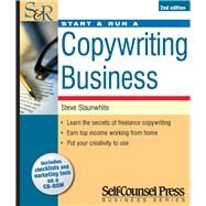 Start & Run a Copywriting Business by Slaunwhite, Steve, 9781551806334